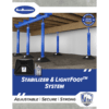 SafeBase Stabilizer & LightFoot System (generic) Stabilizer & LightFoot Brochure (Digital Copy)